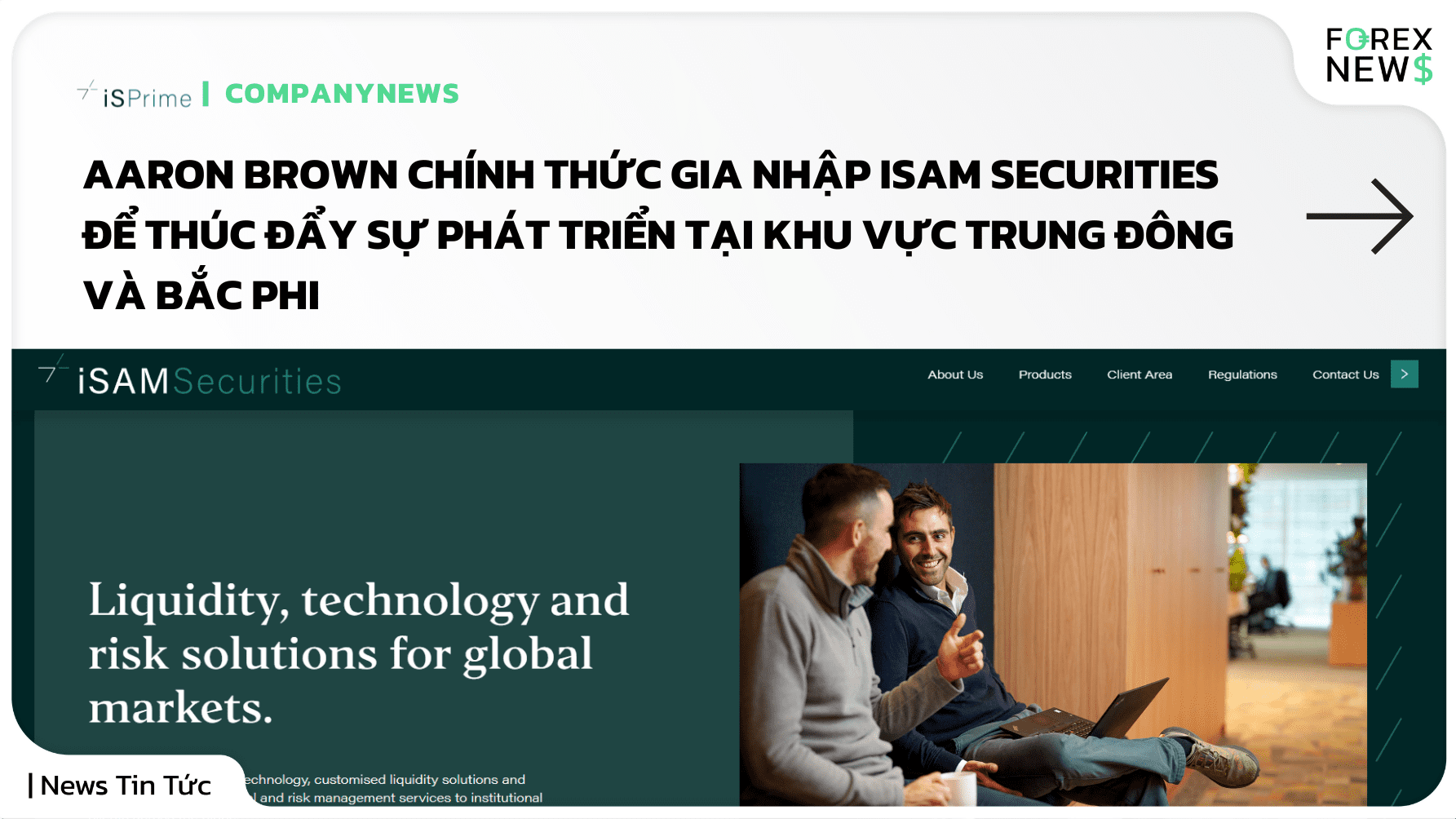 Aaron Brown Chính Thức Gia Nhập iSAM Securities để Thúc Đẩy Sự Phát Triển tại Khu Vực Trung Đông và Bắc Phi