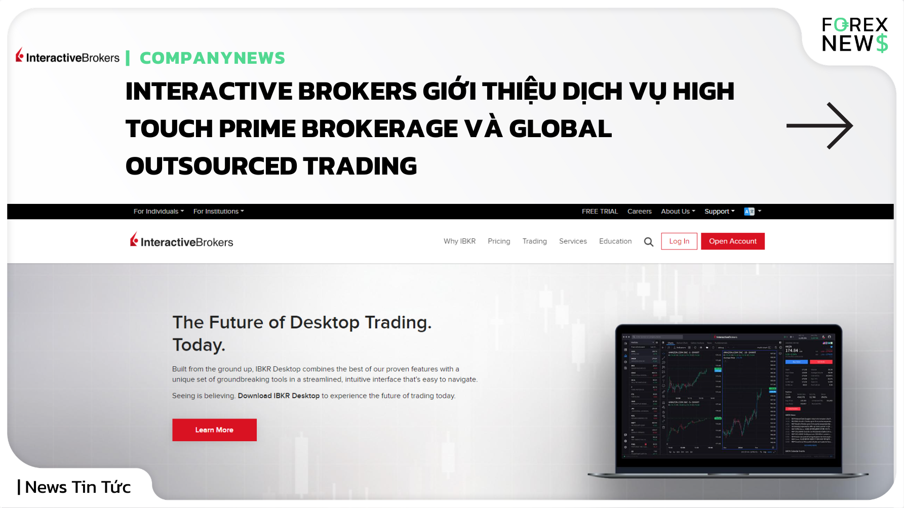 Interactive Brokers giới thiệu dịch vụ High Touch Prime Brokerage và Global Outsourced Trading