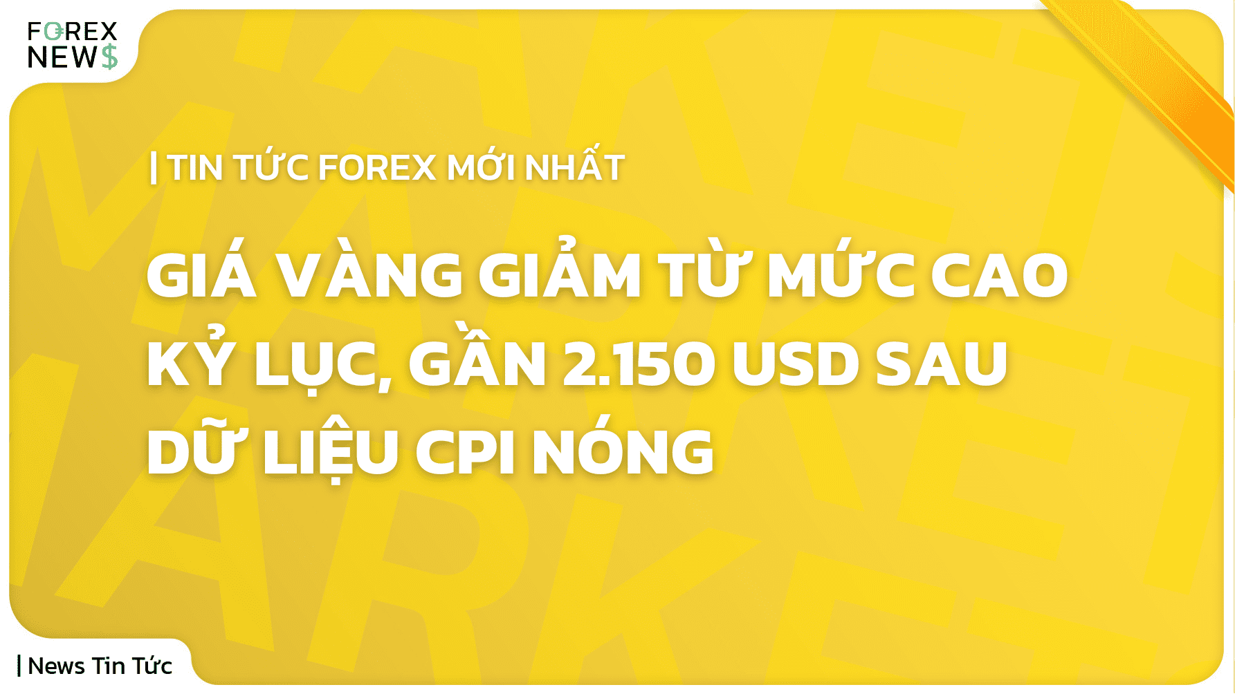 Giá Vàng Giảm Từ Mức Cao Kỷ Lục, Gần 2.150 USD